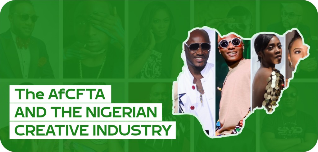 The AfCFTA and The Nigerian Creative Industry header design