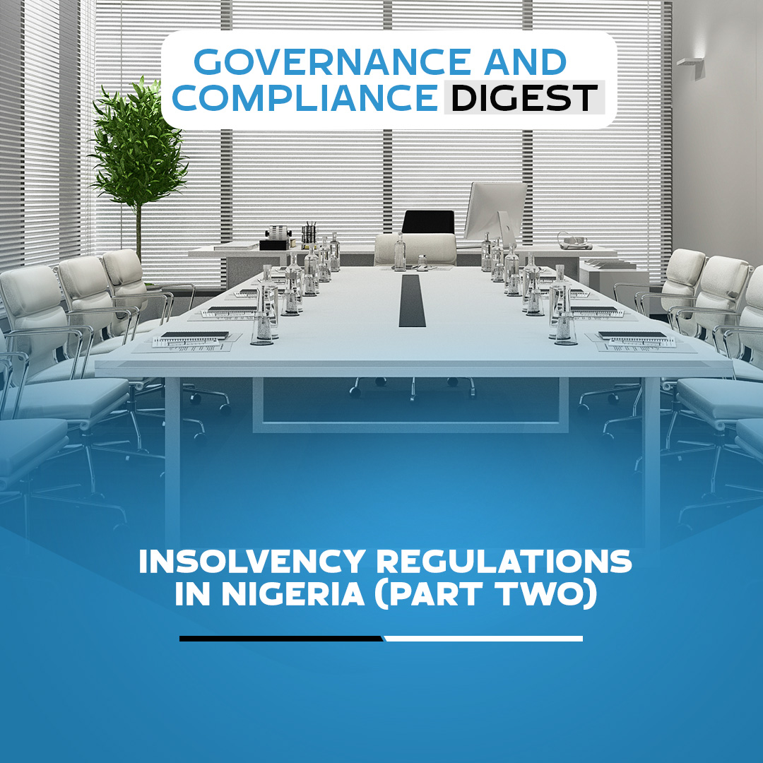 Insolvency Regulations in Nigeria- Part 2
