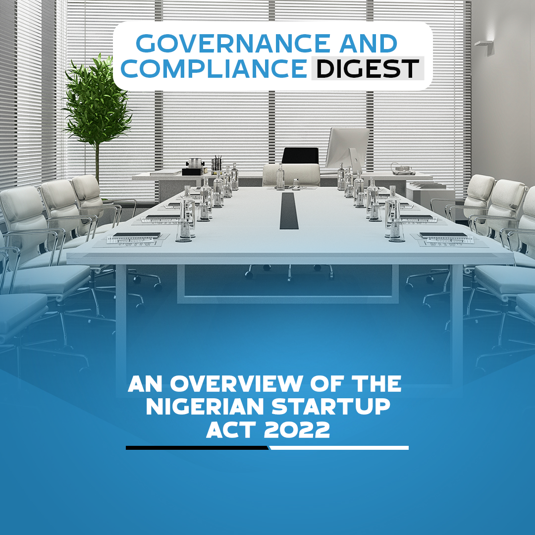 AN OVERVIEW OF THE NIGERIAN STARTUP ACT 2022