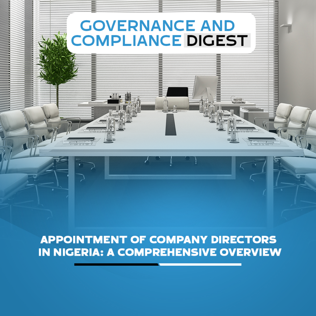 APPOINTMENT OF COMPANY DIRECTORS IN NIGERIA- Comprehensive Overview