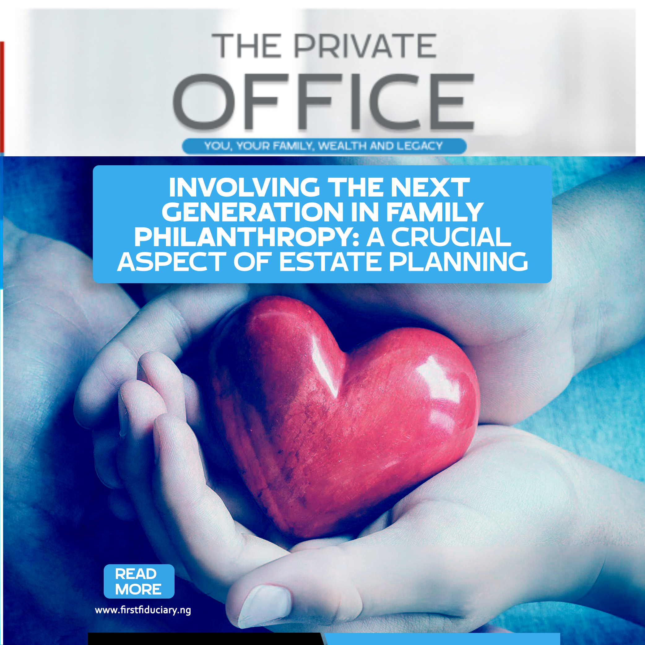 Involving the Next Generation in Family Philanthropy: A Crucial Aspect of Estate Planning