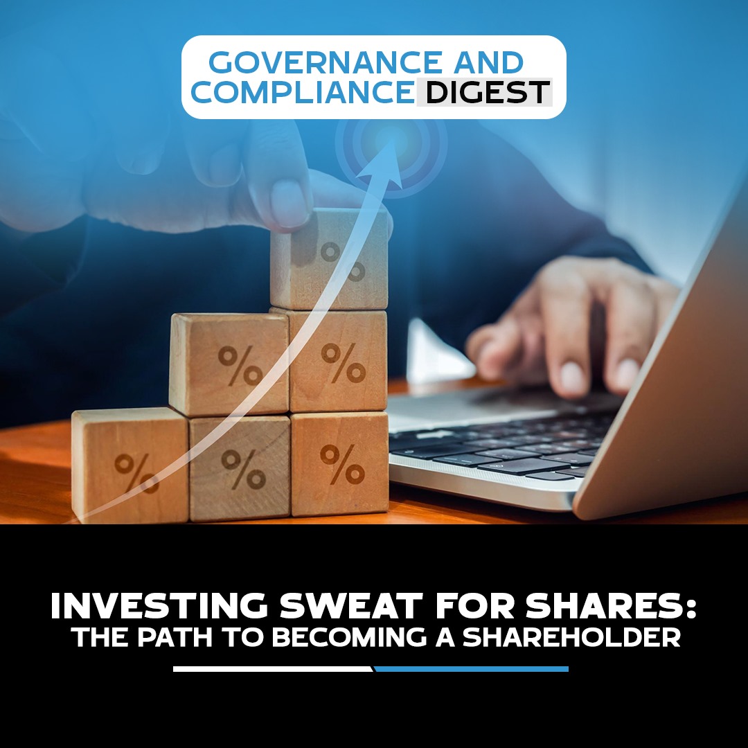 INVESTING SWEAT FOR SHARES: THE PATH TO BECOMING A SHAREHOLDER