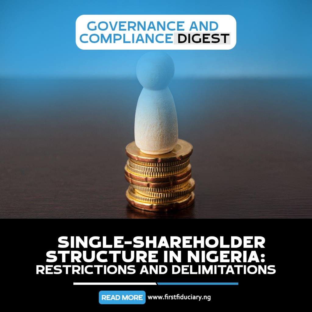 SINGLE-SHAREHOLDER STRUCTURE IN NIGERIA: RESTRICTIONS AND DELIMITATIONS