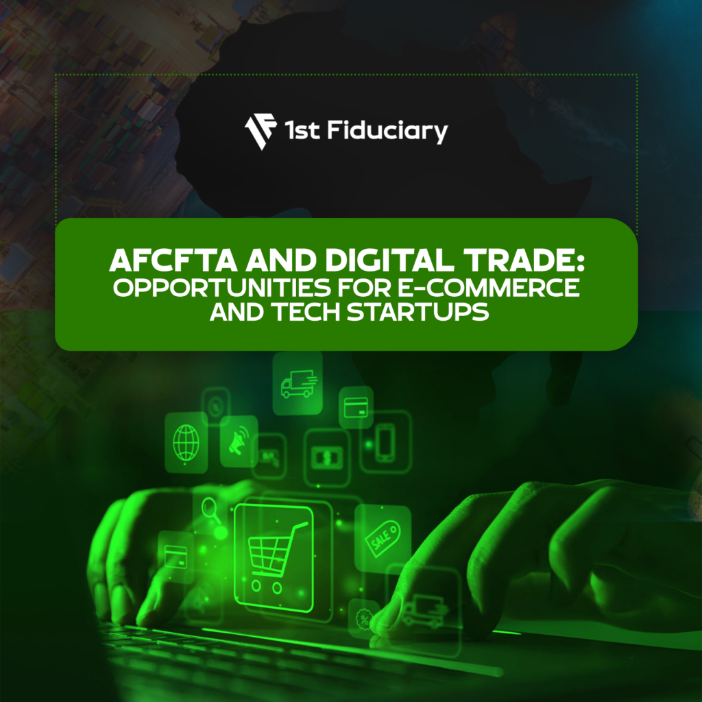 AfCFTA and Digital Trade: Opportunities for E-commerce and Tech Startup