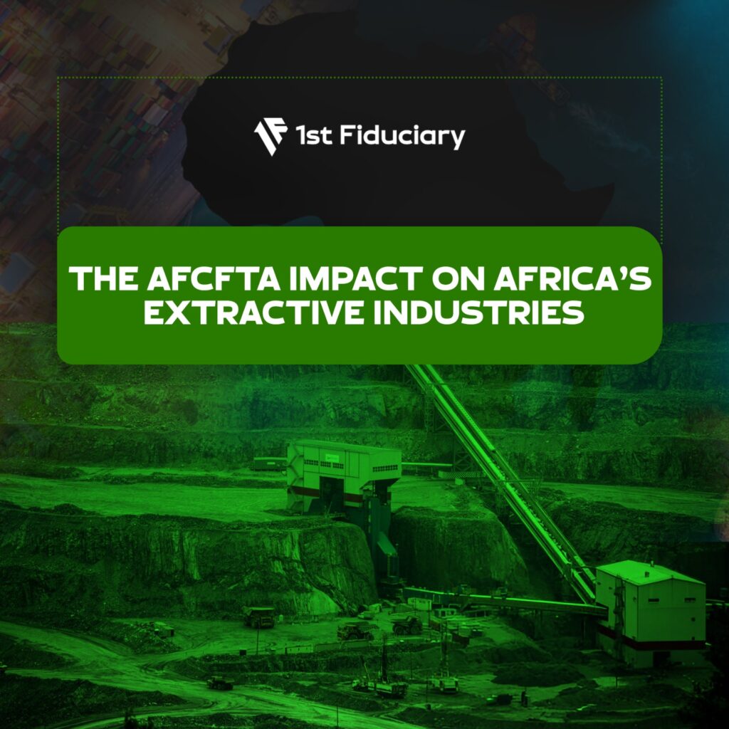 The AfCFTA Impact on Africa's Extractive Industries