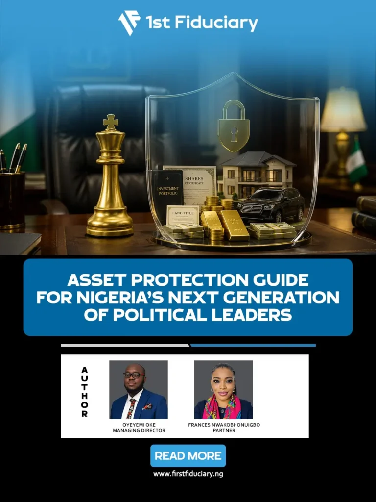Asset Protection Guide for Nigeria's Next Generation of Political Leaders
